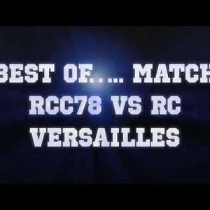 Best of ....Match RCC78 Vs RC Versailles